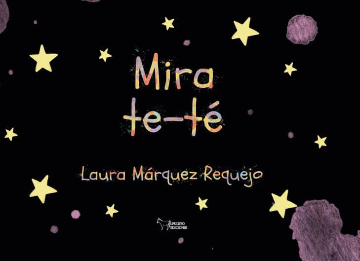 Mira Te-te - Apuleyo Ediciones 