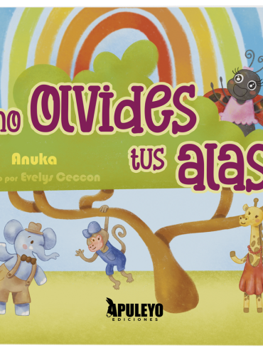 Anuka- no olvides tus alas