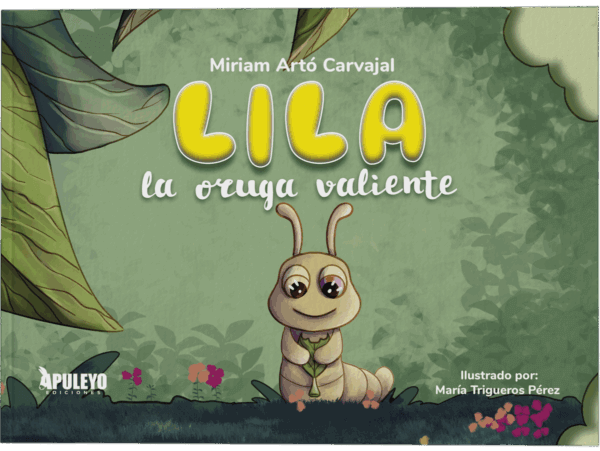 Lila, la oruga valiente