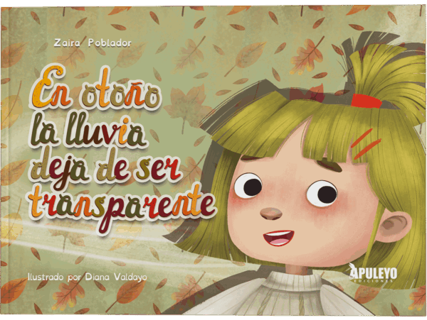 En otoño la lluvia deja de ser transparente