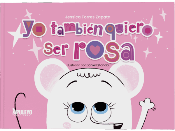 Yo también quiero ser rosa
