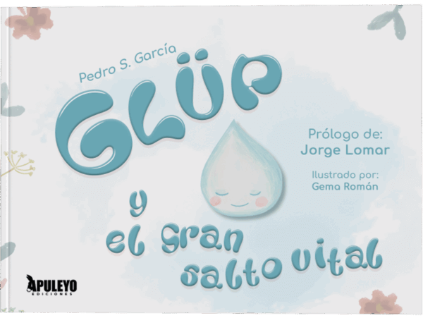 Glüp y el gran salto vital