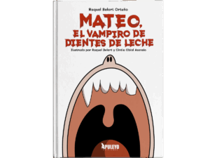 Mateo, el vampiro de dientes de leche