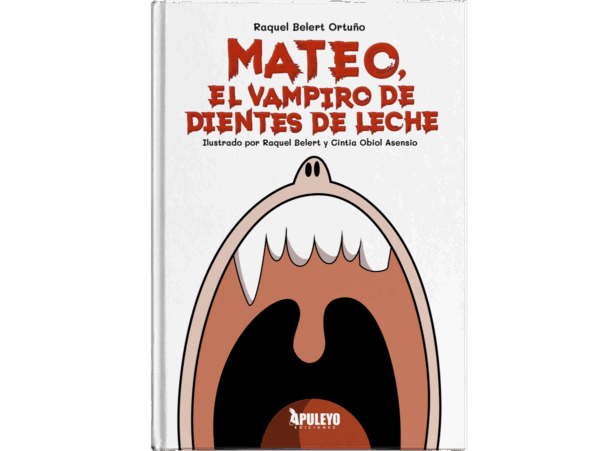 Mateo, el vampiro de dientes de leche