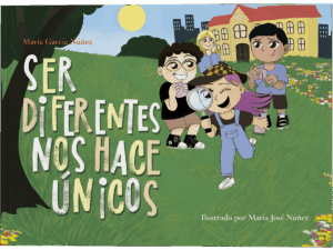 Ser diferentes nos hace únicos